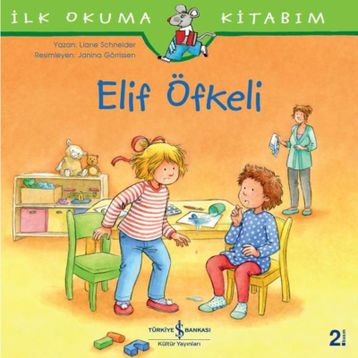 İlk Okuma Kitabım - Elif Öfkeli