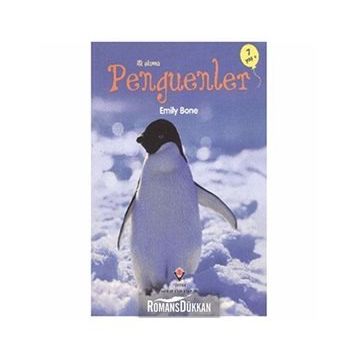 İLK OKUMA - PENGUENLER - EMILY BONE