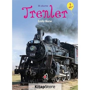 İLK OKUMA TRENLER - EMILY BONE