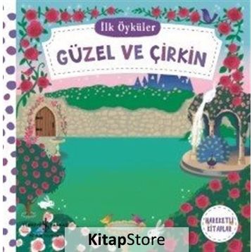 İlk Öyküler - Güzel ve Çirkin