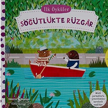 İlk Öyküler - Hareketli Söğütlükte Rüzgar Ciltli