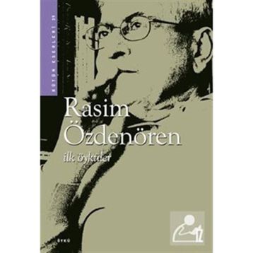 İlk Öyküler Rasim Özdenören