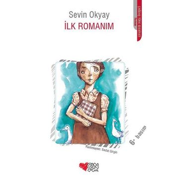 İlk Romanım - Sevin Okyay