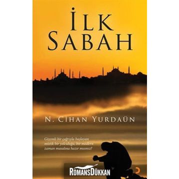 İLK SABAH - N. CIHAN YURDAÜN