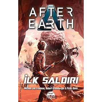İLK SALDIRI - AFTER EARTH - PETER DAVID