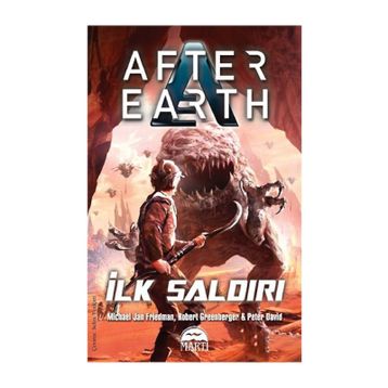 İLK SALDIRI - AFTER EARTH - PETER DAVID