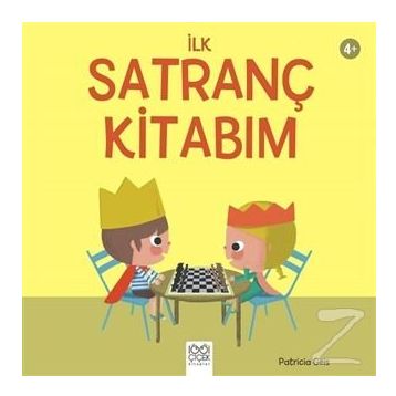 İlk Satranç Kitabım - Patricia Geis