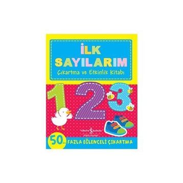 İlk Sayılarım - Çıkartma ve Etkinlik Kitabı - İş Bankası Kültür Yayınları