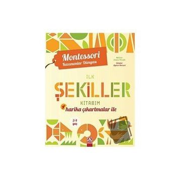İlk Şekiller Kitabım - 3-4 Yaş - Chiara Piroddi