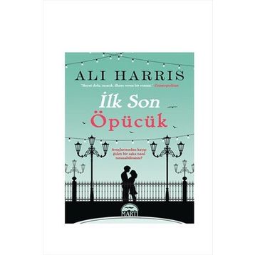 İLK SON ÖPÜCÜK - ALI HARRIS