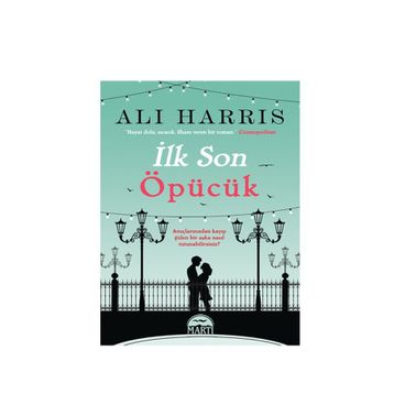 İLK SON ÖPÜCÜK - ALI HARRIS