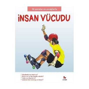 İlk Sorular ve Cevaplarla İnsan Vücudu - Chris Oxlade