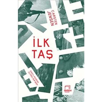İlk Taş - Carsten Jensen