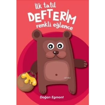 İlk Tatil Defterim - Renkli Eğlence 2 - kollektif