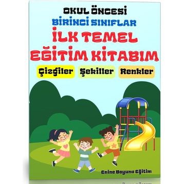 İlk Temel Egitim Kitabım Enine Boyuna Eğitim