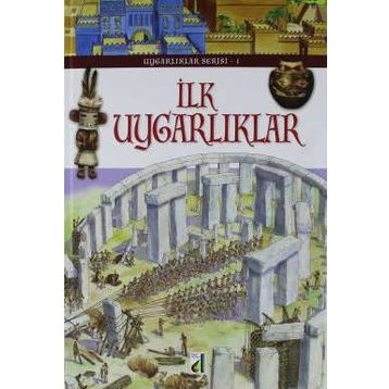 İlk Uygarlıklar - Renzo Barsotti