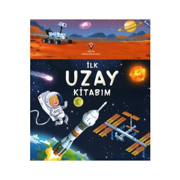 İLK UZAY KITABIM - CATHERINE D. HUGHES
