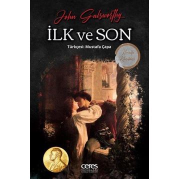 İlk ve Son John Galsworthy
