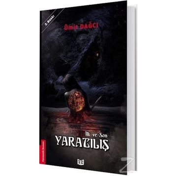 İlk ve Son / Yaratılış / Ümit Dağcı