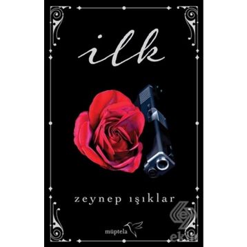 İlk - Zeynep Işıklar