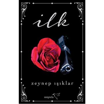 İlk - Zeynep Işıklar