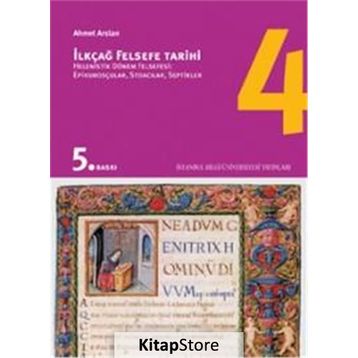 İlkçağ Felsefe Tarihi 4 - Ahmet Aslan