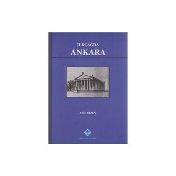 İlkçağda Ankara - Afif Erzen