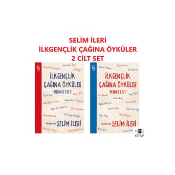 İlkgençlik Çağına Öyküler 2 - Selim İleri