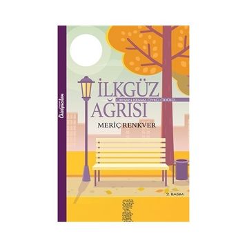 İLKGÜZ AĞRISI - GENEL