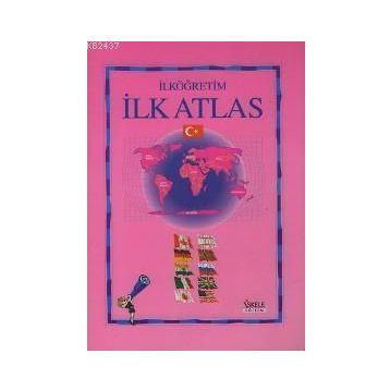 İLKÖĞRETIM İLK ATLAS - GENEL