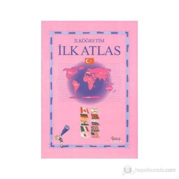 İLKÖĞRETIM İLK ATLAS - GENEL