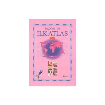 İLKÖĞRETIM İLK ATLAS - GENEL