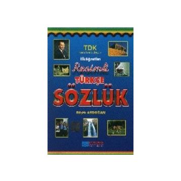 İlköğretim Resimli Türkçe Sözlük - Rüştü Aydoğan