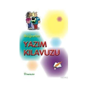 İLKÖĞRETİM YAZIM KILAVUZU - KOLEKTIF