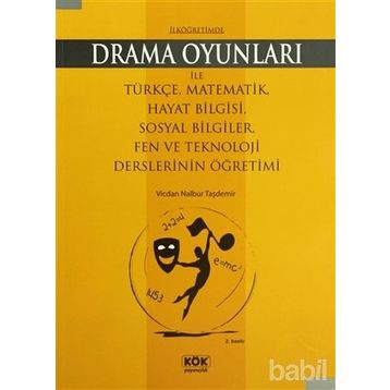 İLKÖĞRETIMDE DRAMA OYUNLARI - GENEL