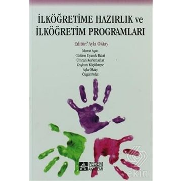 İLKÖĞRETİME HAZIRLIK VE İLKÖĞRETİM PROGRAMLARI - KOLEKTIF