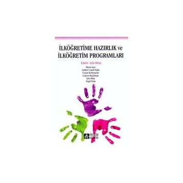 İLKÖĞRETİME HAZIRLIK VE İLKÖĞRETİM PROGRAMLARI - KOLEKTIF