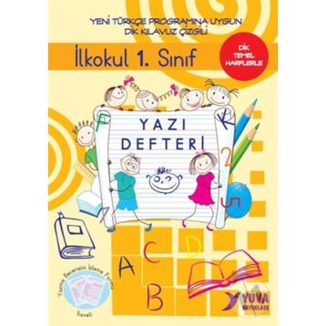 İlkokul 1. Sınıf Yazı Defteri-Dik Temel Harflerle - Yuva Yayınları Komisyon