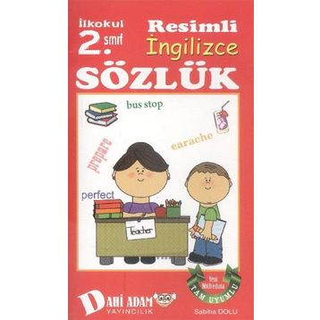 İlkokul 2. Sınıf Resimli İngilizce Sözlük - Sabiha Dolu