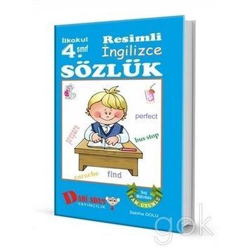 İlkokul 4. Sınıf Resimli İngilizce Sözlük - Sabiha Dolu