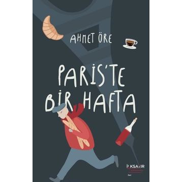 İlksatır Yayınevi Paris'te Bir Hafta
