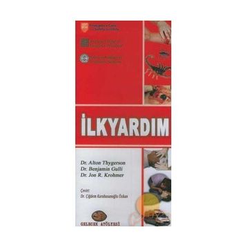 İLKYARDIM - ALTON THYGERSON, BENJAMIN GULLI, JON R. KROHMER