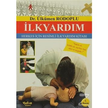 İLKYARDIM - ÜLKÜMEN RODOPLU