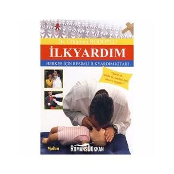 İLKYARDIM - ÜLKÜMEN RODOPLU