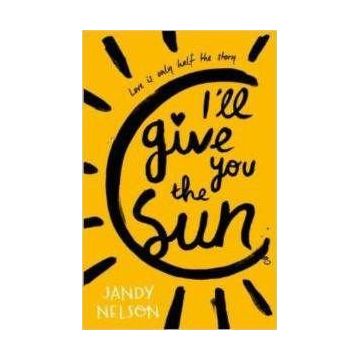 I’ll Give You the Sun - Jandy Nelson