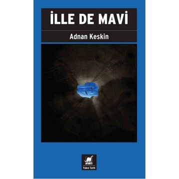 İlle de Mavi - Adnan Keskin