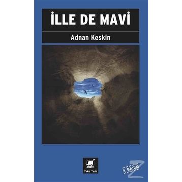 İlle de Mavi - Adnan Keskin