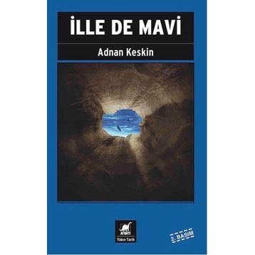 İlle de Mavi - Adnan Keskin