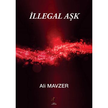 İllegal Aşk - Gönül Aktürk