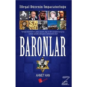 İllegal Düzenin İmparatorluğu Baronlar - Ahmet Han